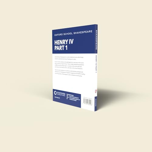 Henry IV Part 1: Oxford School Shakespeare (Oxford School Shakespeare Series)