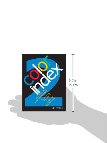 Color Index 2: Over 1500 New Color Combinations. For Print and Web Media. CMYK and RGB Formulas. — back cover