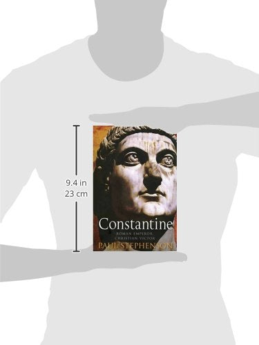 Constantine: Roman Emperor, Christian Victor