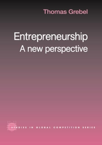 Entrepreneurship (Routledge Studies in Global Competition)
