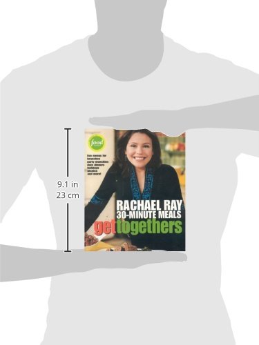 Rachael Ray 30-Minute Meals Get Togethers