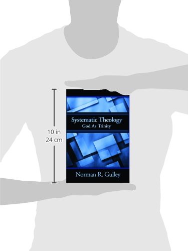 Systematic Theology: God As Trinity