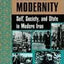 Torture And Modernity: Self, Society, And State In Modern Iran (Institutional Structures of Feeling)