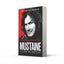 Mustaine: A Life in Metal. Dave Mustaine with Joe Layden