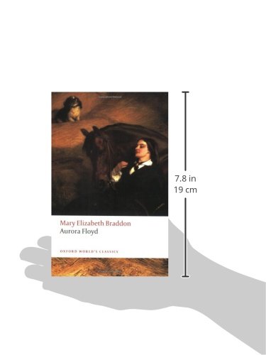 Aurora Floyd (Oxford World's Classics)