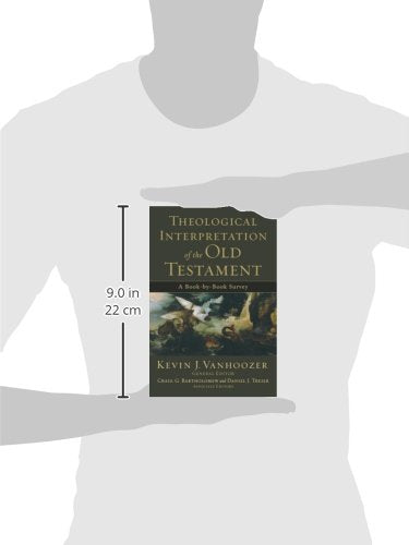 Theological Interpretation of the Old Testament: A Book-by-Book Survey