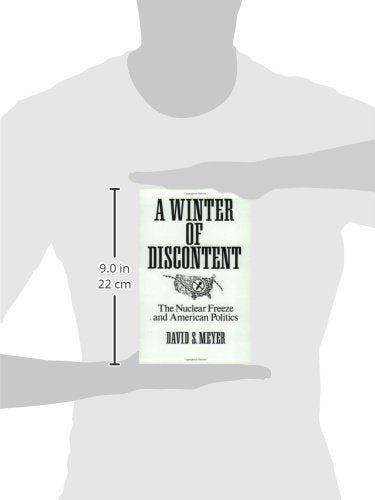A Winter of Discontent: The Nuclear Freeze and American Politics (Translation)
