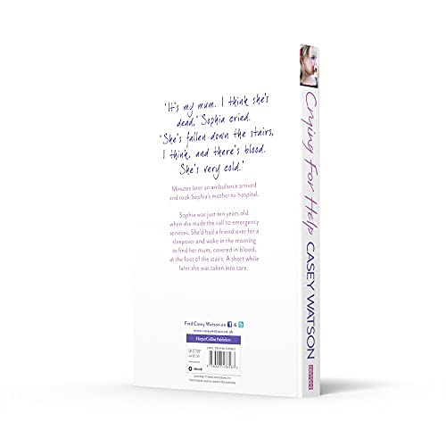 Crying for Help: The Shocking True Story of a Damaged Girl with a Dark Past