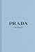 Prada: The Complete Collections (Catwalk)