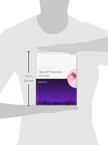 Optical Properties of Solids (Oxford Master Series in Physics)
