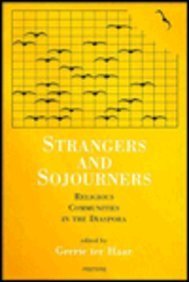Strangers and Sojourners Religious Communities in the Diaspora