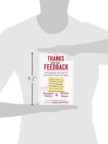 Thanks for the Feedback: The Science and Art of Receiving Fe