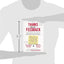 Thanks for the Feedback: The Science and Art of Receiving Feedback Well