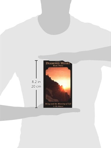 Being and the Meaning of Life (Diamond Heart, Book 3) by Alm
