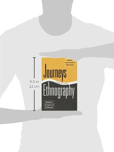 Journeys Through Ethnography: Realistic Accounts Of Fieldwork