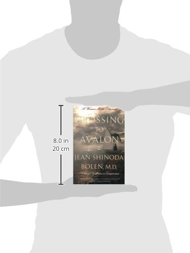 Crossing to Avalon: A Woman's Midlife Quest for the Sacred Feminine