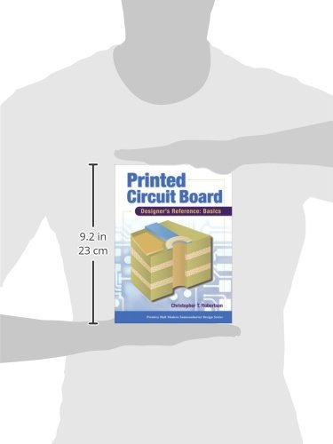 Printed Circuit Board Designer's Reference; Basics by Robert