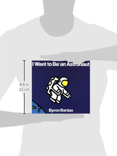 I Want to Be an Astronaut