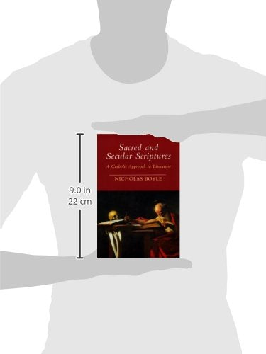 Sacred and Secular Scriptures: A Catholic Approach to Litera