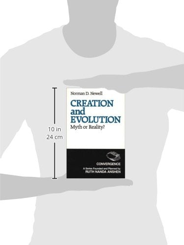 Creation and Evolution: Myth or Reality?