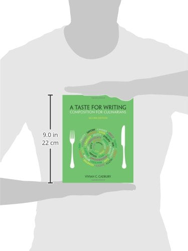 A Taste for Writing: Composition for Culinarians