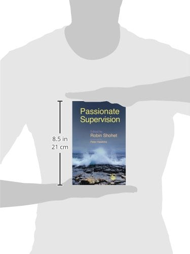 Passionate Supervision