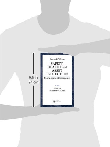 Safety, Health, and Asset Protection: Management Essentials, Second Edition