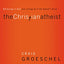 The Christian Atheist Bible Study Participant's Guide: Believing in God but Living as If He Doesn't Exist