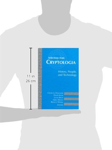 Selections from Cryptologia: History, People, and Technology (Artech House Telecommunications Library)