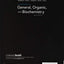 Introduction to General, Organic, and Biochemistry