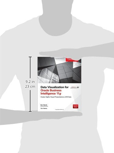 Data Visualization for Oracle Business Intelligence 11g