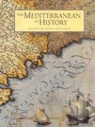 The Mediterranean in History by Abulafia, David