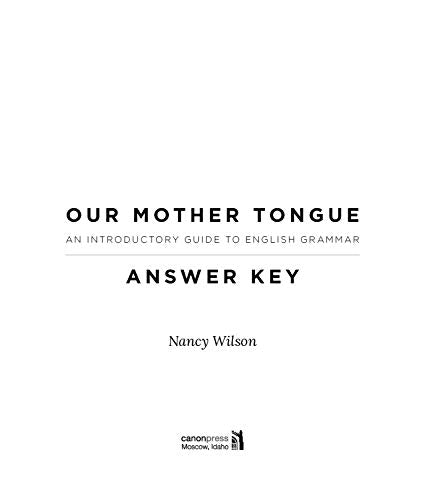Our Mother Tongue: A Guide to English Grammar (Answer Key)