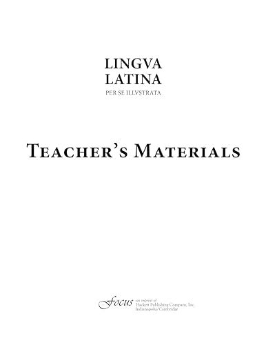 Lingua Latina Per Se Illustrata: Teachers' Materials & Answer Keys for Pars I & II (Latin Edition)