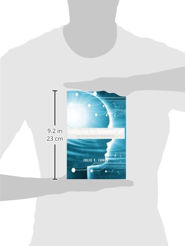 Configuring the Networked Self: Law, Code, and the Play of Everyday Practice