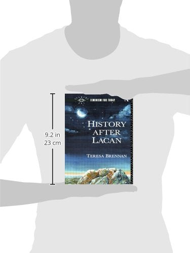 History After Lacan (Opening Out: Feminism for Today)