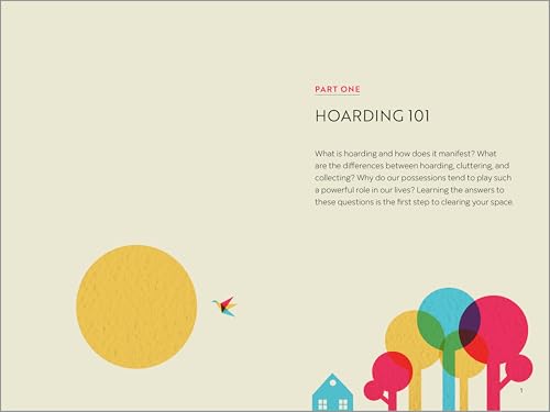 Reclaim Your Life from Hoarding: Practical Strategies for Decluttering Your Home, Organizing Your Space, and Freeing Yourself