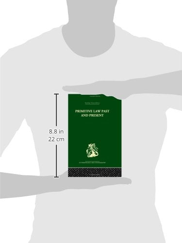 Primitive Law, Past and Present