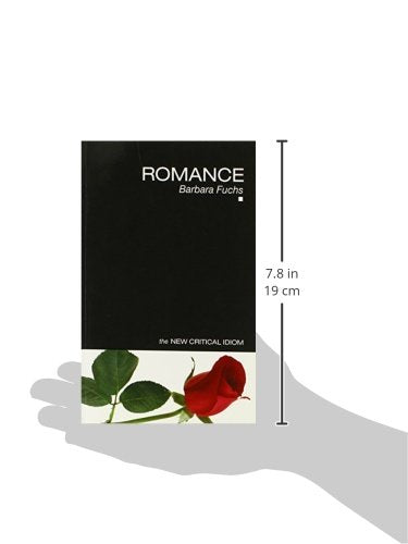 Romance (The New Critical Idiom)