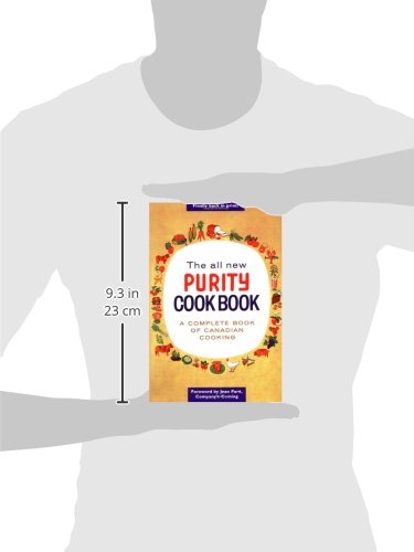 The All New Purity Cook Book (Classic Canadian Cookbook Series)