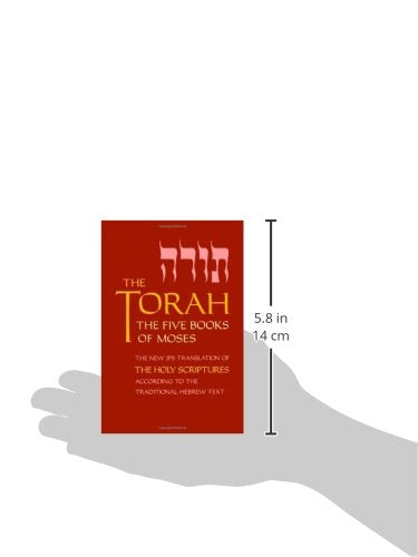 The Torah: The Five Books of Moses, the New Translation of the Holy Scriptures According to the Traditional Hebrew Text (Five Books of Moses (Pocket))
