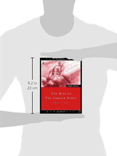 The Rise of the Labour Party 1893-1931 (Lancaster Pamphlets)