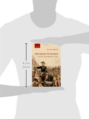 The Right in France from the Third Republic to Vichy