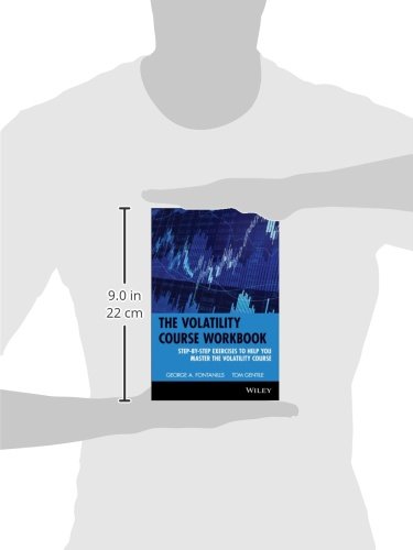 The Volatility Course Workbook: Step-by-Step Exercises to Help You Master The Volatility Course