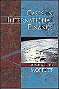 MOFFETT: CASES INTERNATIONAL FIN _c1