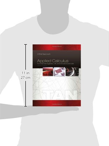 Applied Calculus for the Managerial, Life, and Social Sciences: A Brief Approach