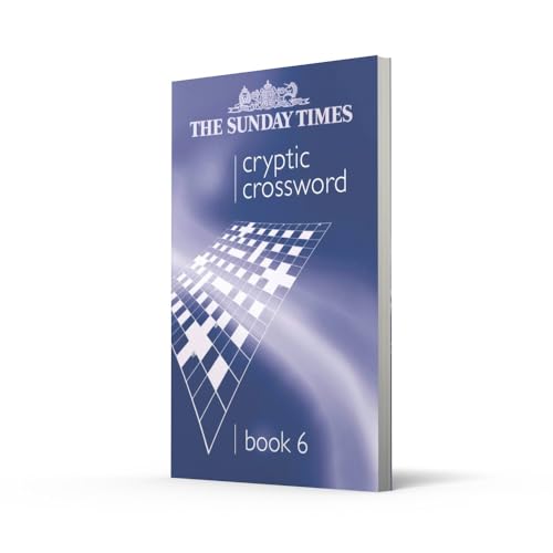 The Sunday Times Cryptic Crossword Book 6