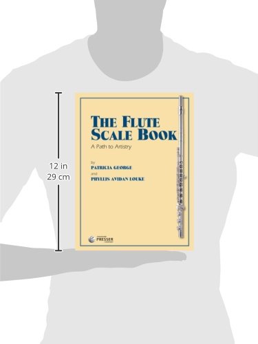 The Flute Scale Book (A Path to Artistry)