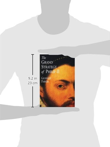 The Grand Strategy of Philip II by Parker, Professor Geoffre
