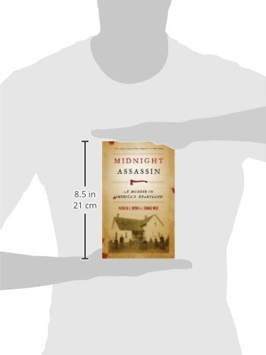 Midnight Assassin: A Murder in America's Heartland (Bur Oak Book)